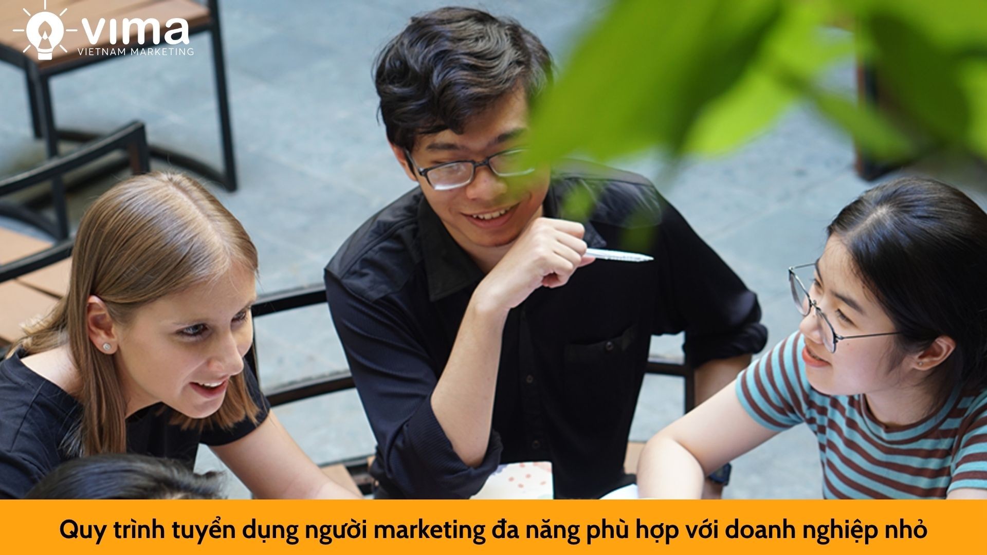 Quy trình tuyển dụng người marketing đa năng phù hợp với doanh nghiệp nhỏ